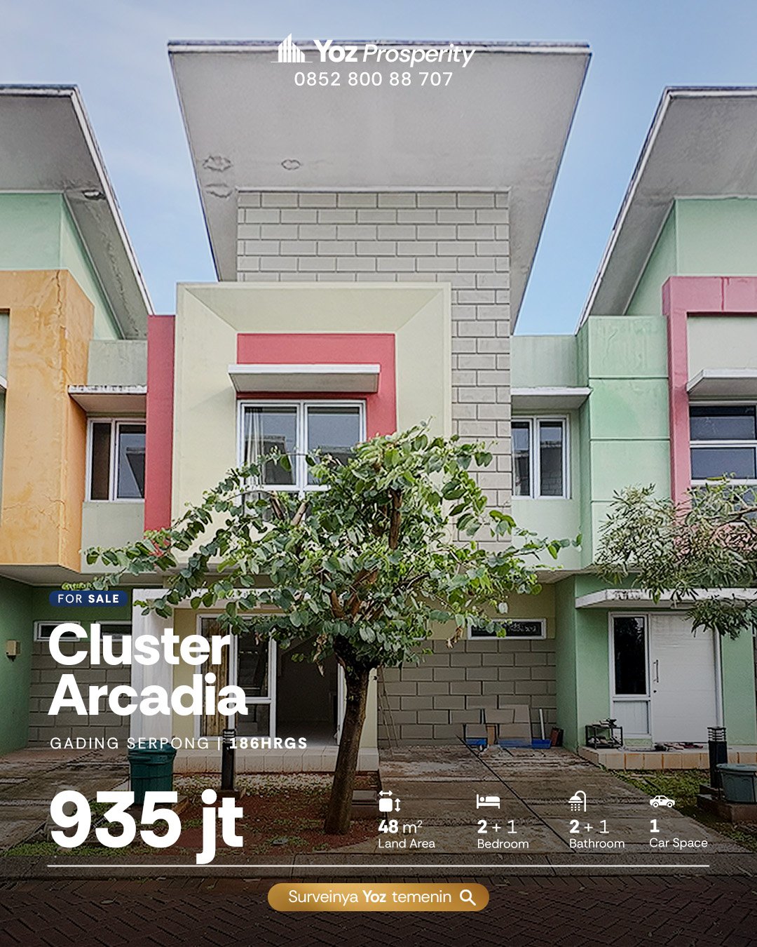 Cluster Arcadia Village