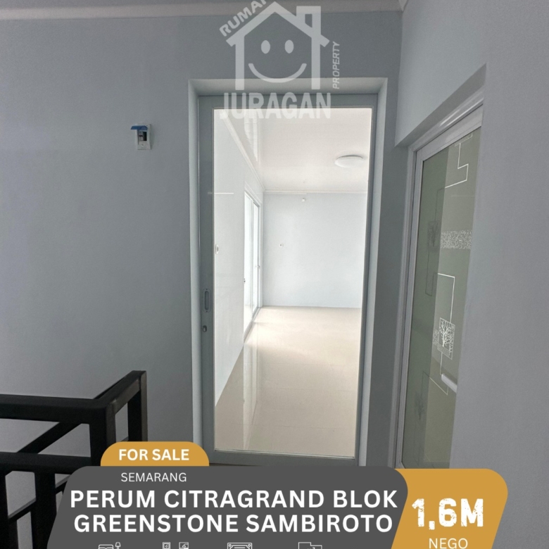 DIJUAL PERUM CITRAGRAND BLOK GREENSTONE SAMBIROTO SEMARANG