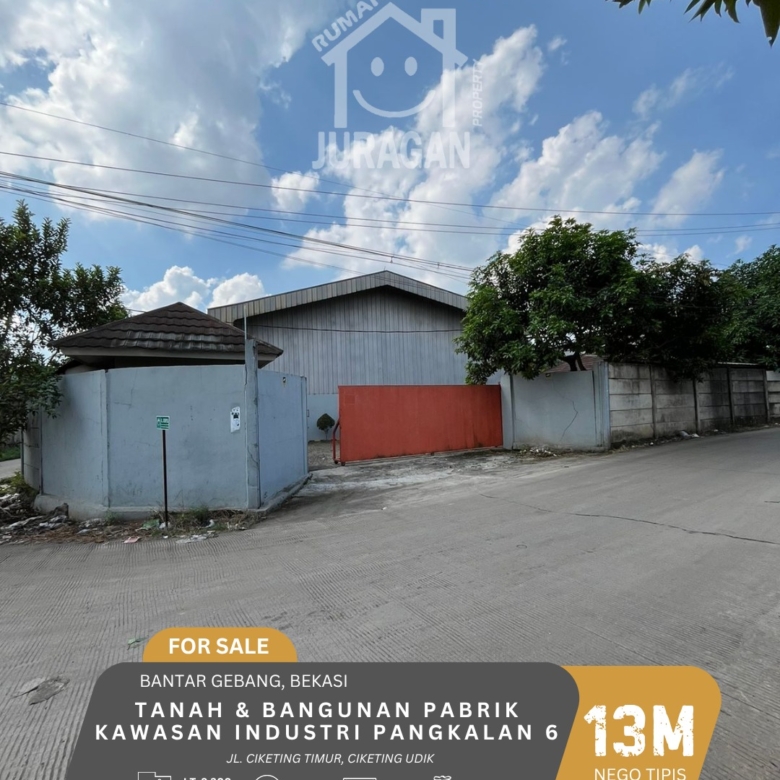 DIJUAL TANAH & BANGUNAN PABRIK KAWASAN INDUSTRI PANGKALAN 6, BEKASI